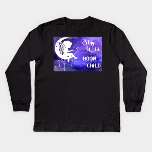 Stay Wild Moon Child Kids Long Sleeve T-Shirt